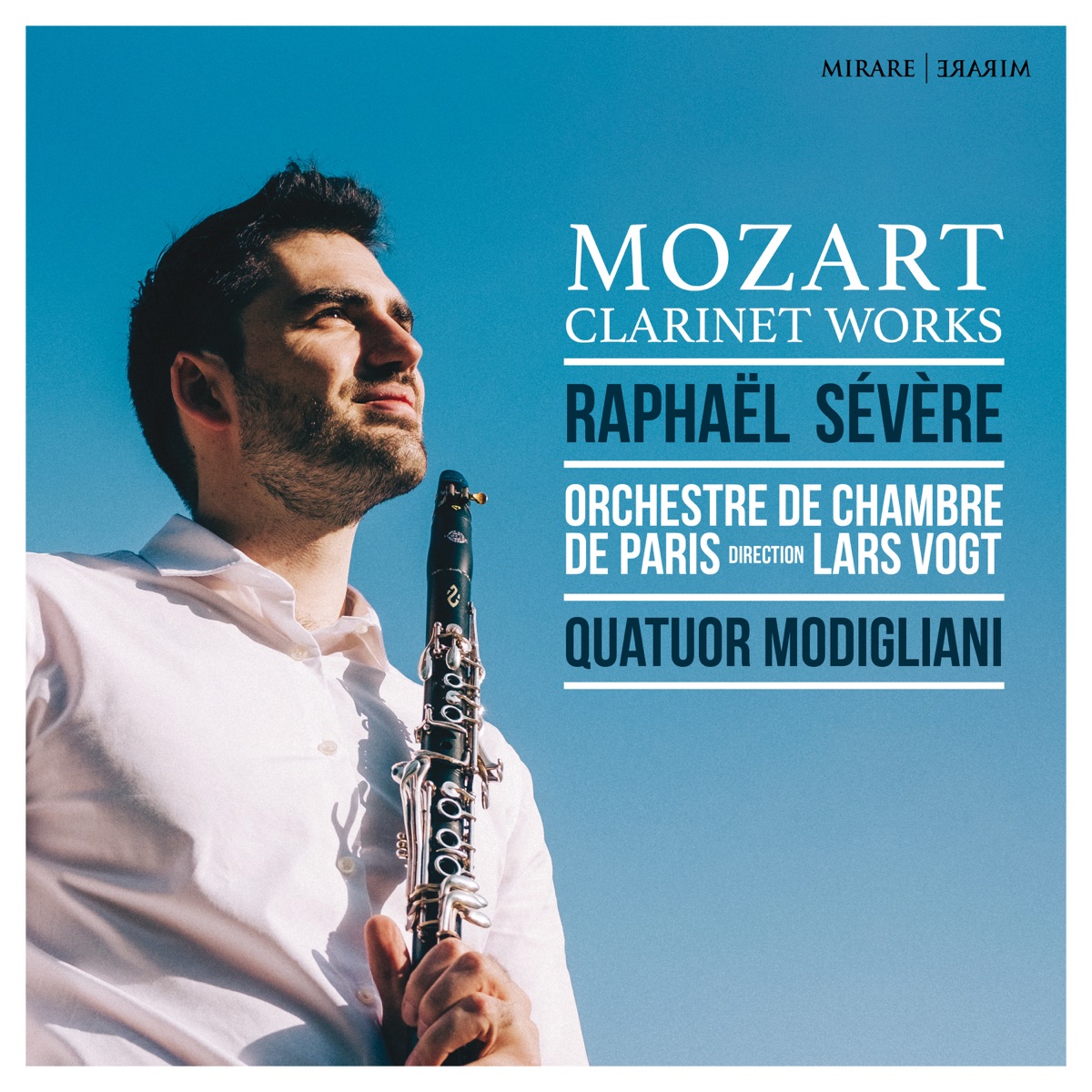 Mozart: Clarinet Works by Raphaël Sévère, Orchestre de chambre de Paris, Lars Vogt & Quatuor Modigliani album cover