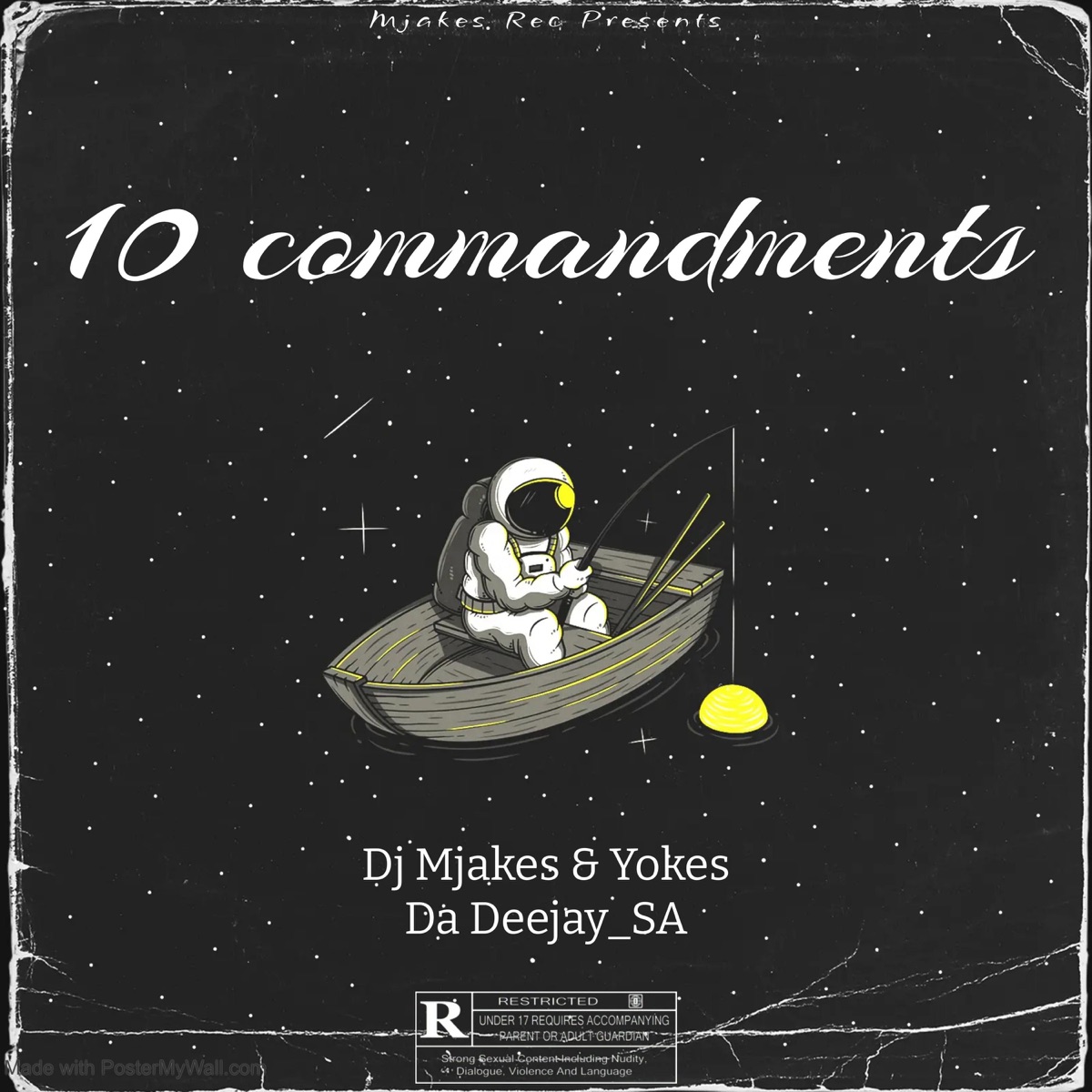 10 Commandments (feat. Yokes Da Deejay_SA) [Radio Edit] - Single by Dj Mjakes album cover