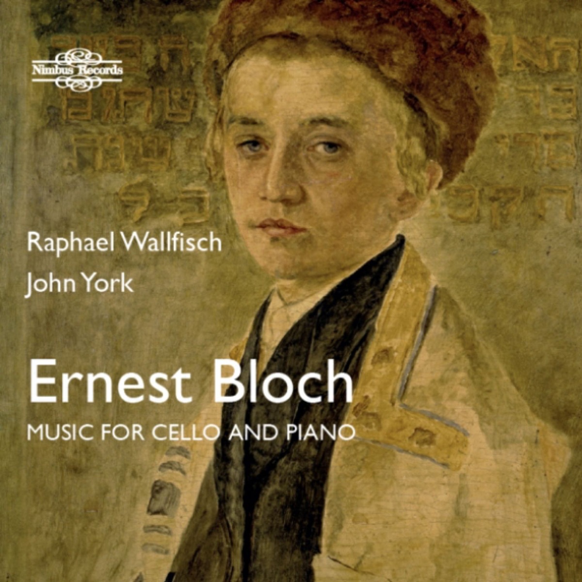 Bloch: Music for Cello & Piano by Raphael Wallfisch & John York album cover