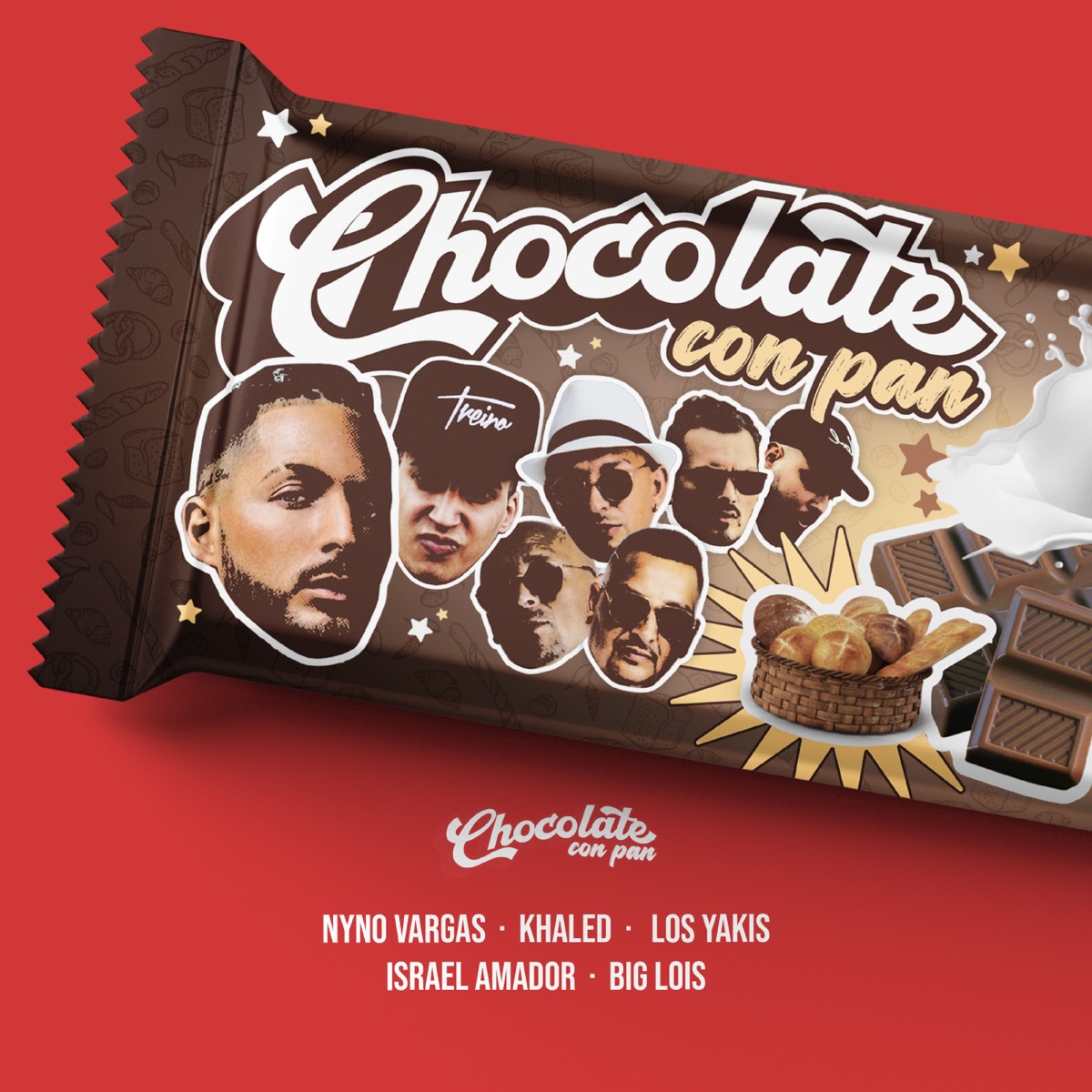 Chocolate con Pan (feat. Israel Amador, Big Lois) - Single by Nyno Vargas, Los Yakis & Khaled album cover