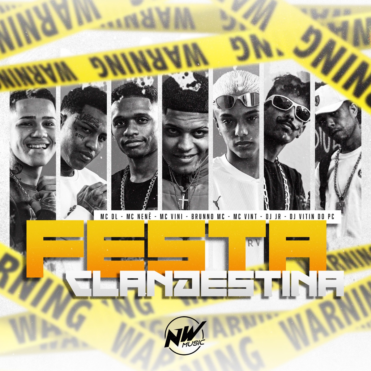 Festa Clandestina (feat. Mc Nenê, Mc Vint & MC Vini) - Single by DJ Vitin do PC, Brunno mc, MC DL & DJ Jr. album cover