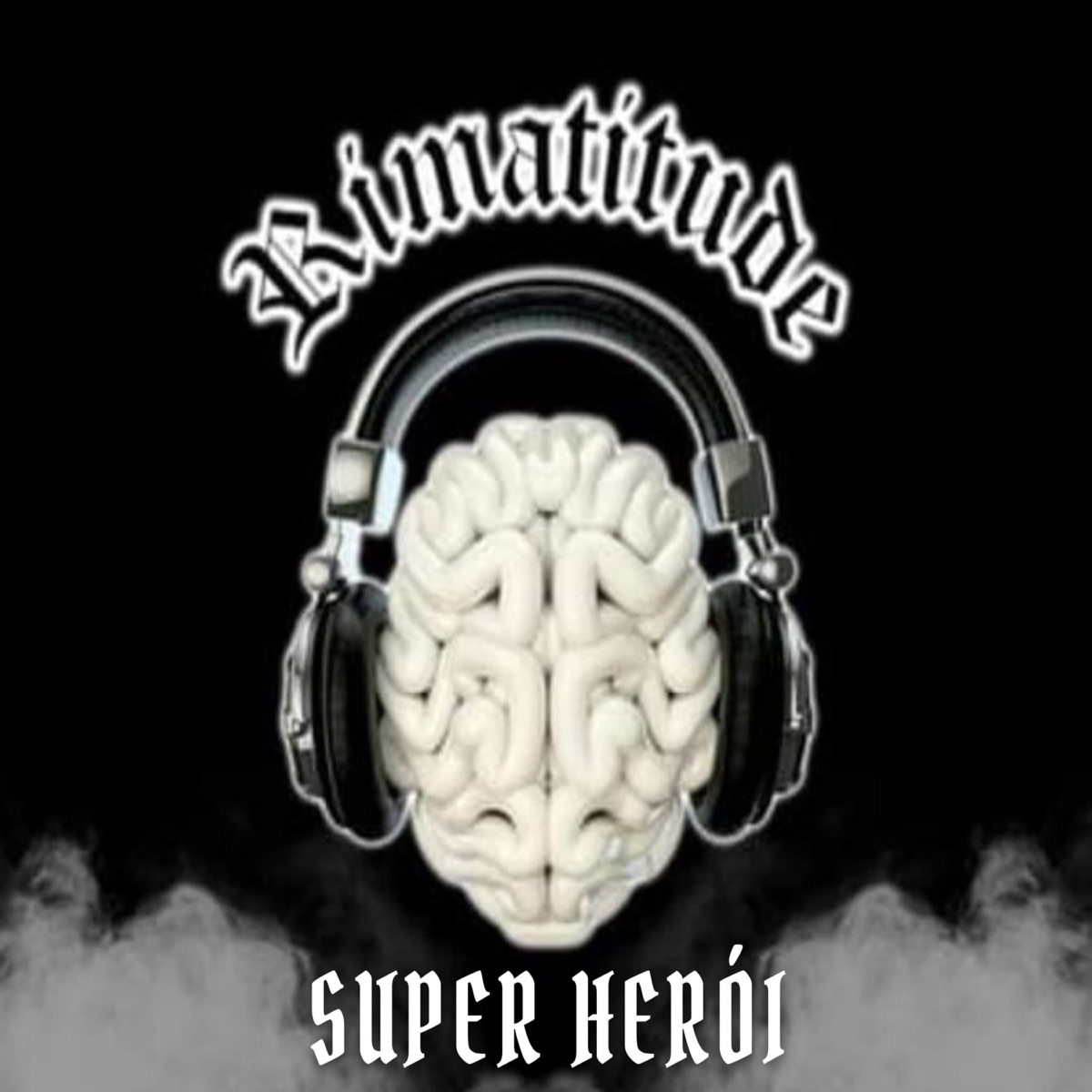 Super Herói - Single by Rimatitude album cover