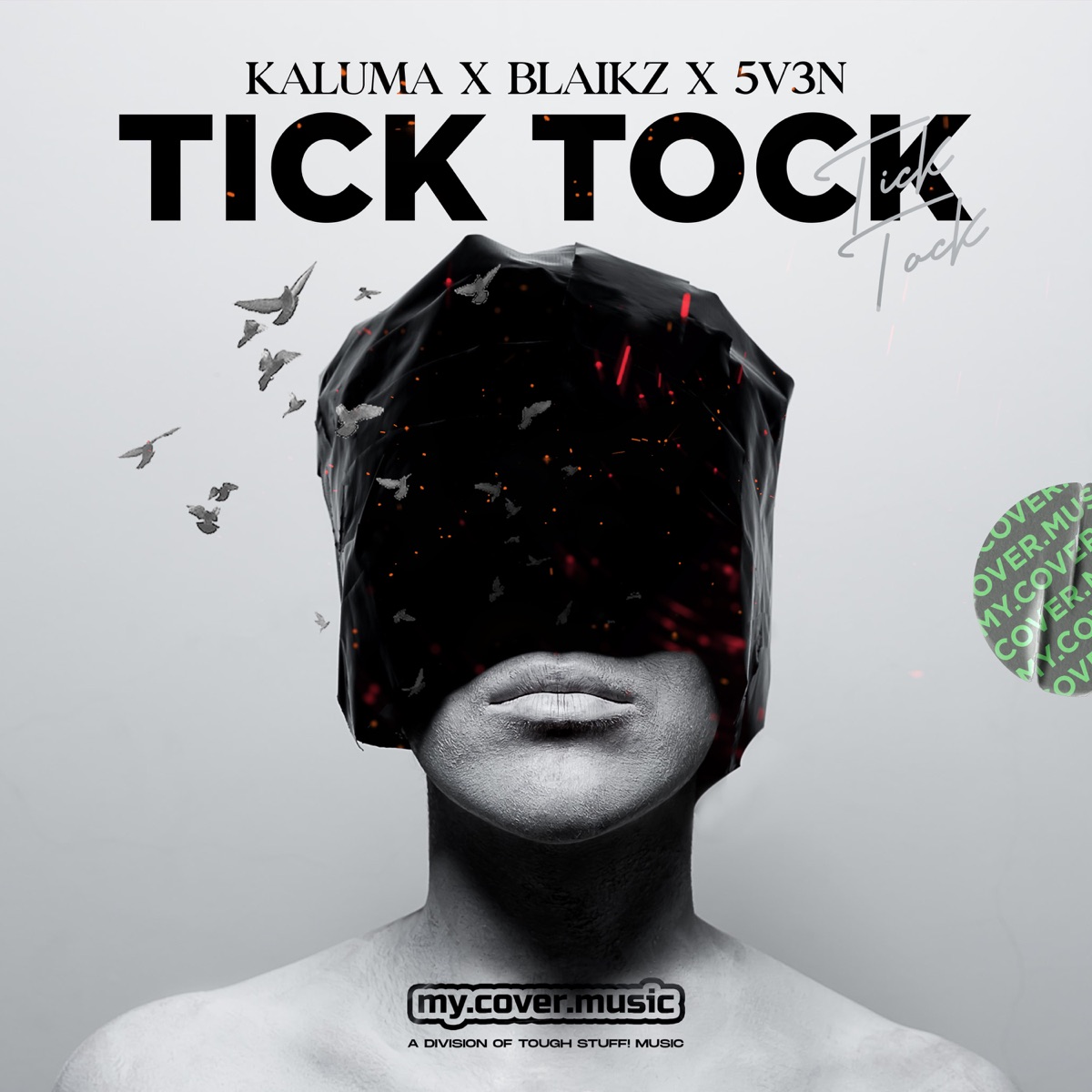 Tick Tock - Single by KALUMA, Blaikz & 5V3N album cover