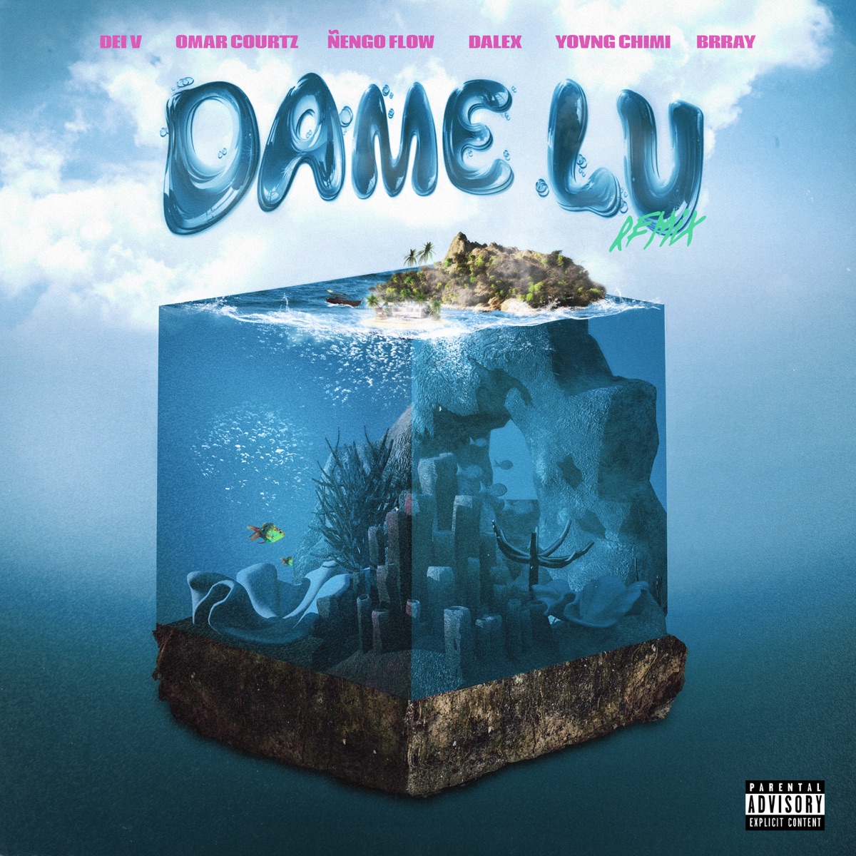 Dame Lu (Remix) [feat. Omar Courtz, Ñengo Flow & YOVNGCHIMI] - Single by Dei V, Brray & Dalex album cover artwork