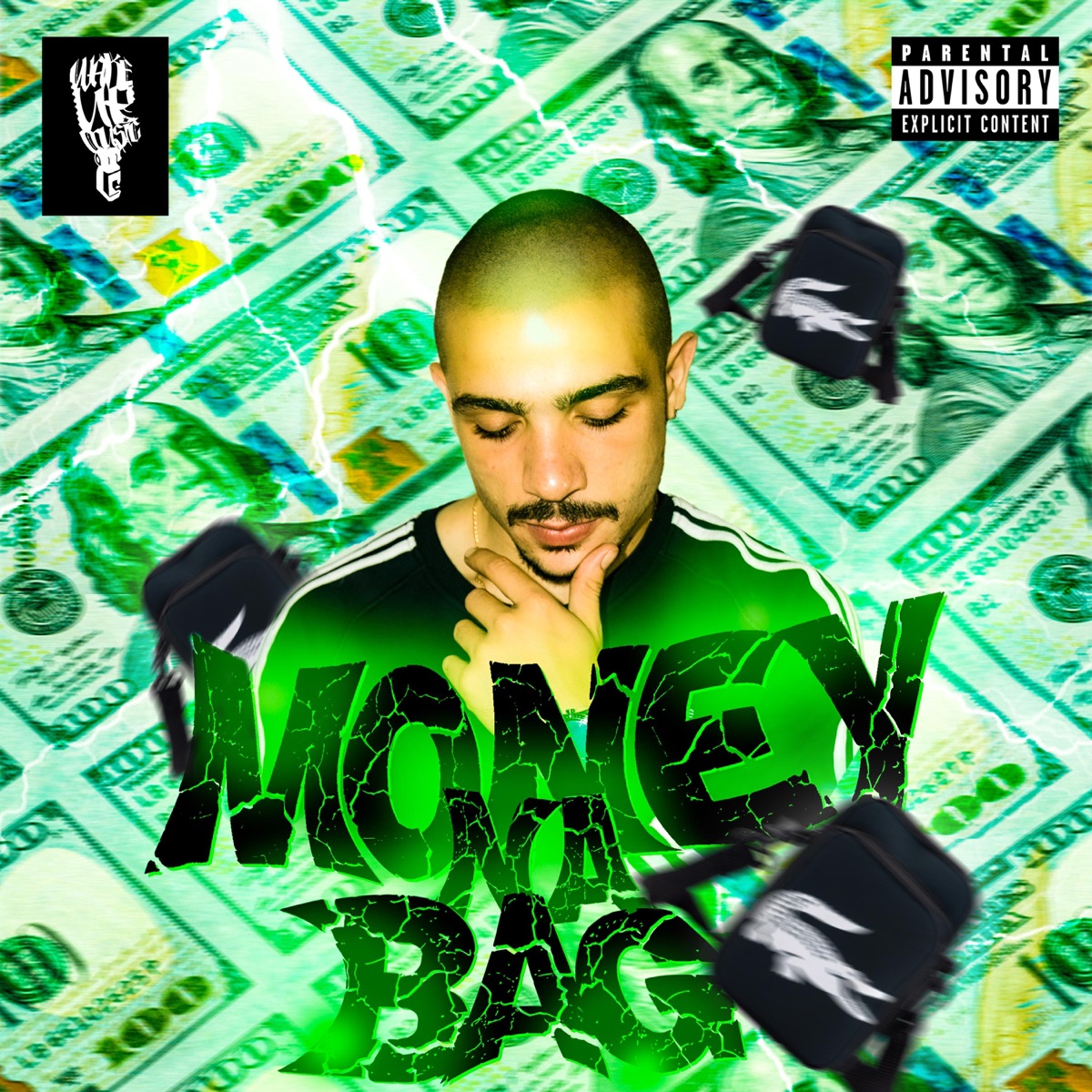 Money na bag - Single by Rapaz W.U.M album cover