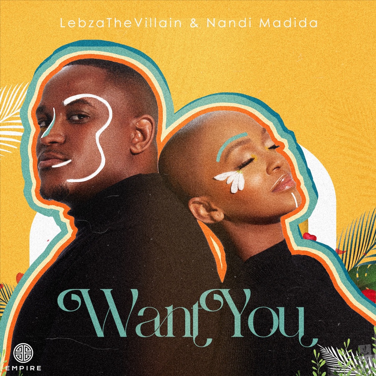 Want You - Single by Lebza TheVillain & Nandi Madida album cover