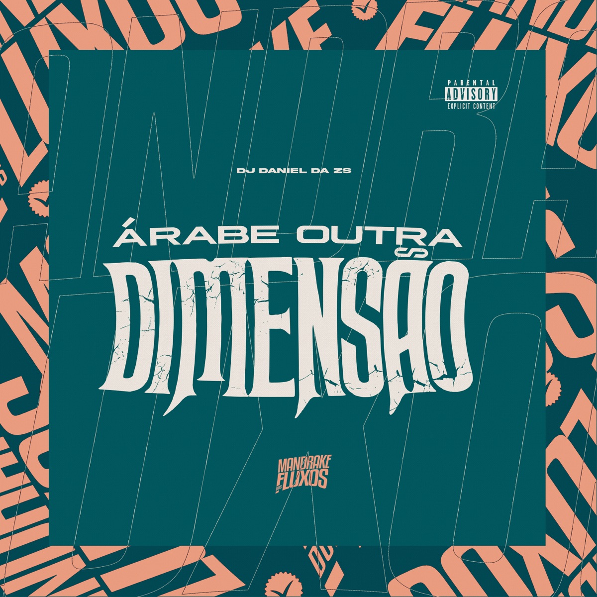 Árabe Outra Dimensão - Single by DJ Daniel da Zs album cover