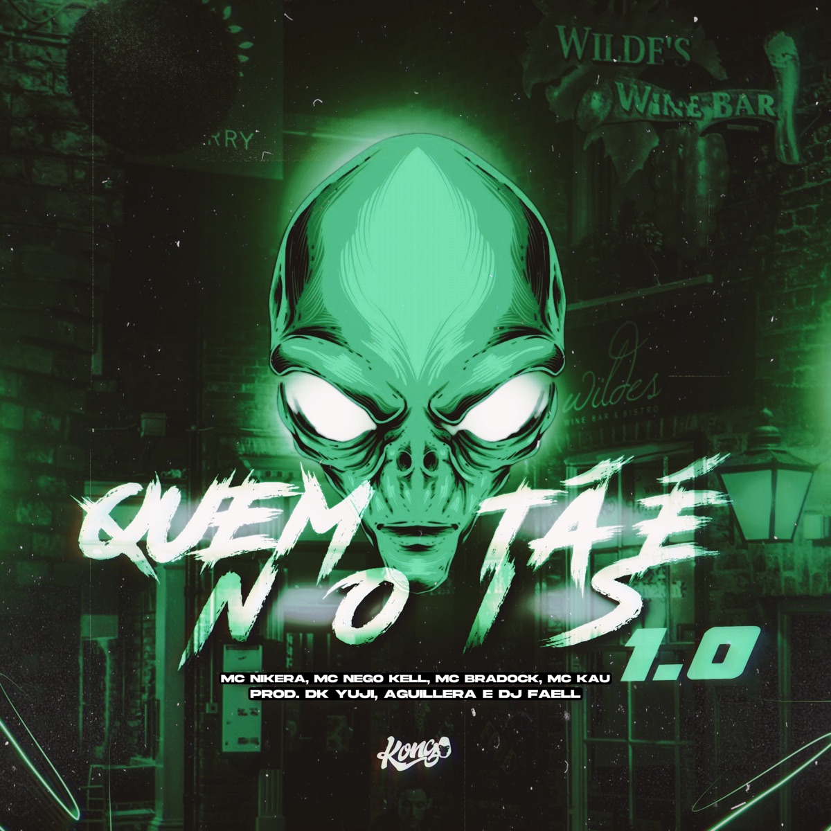 Quem Tá É Nóis 1.0 (feat. Mc Nego Kell, Mc Bradock SP, Mc Kau & DK Yuji) - Single by MC NIKERA, Dj Faell & Aguillera album cover