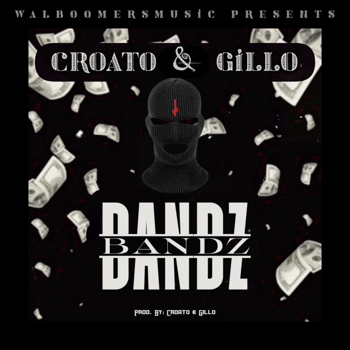 Bandz - Single by Croato & Gillo album cover