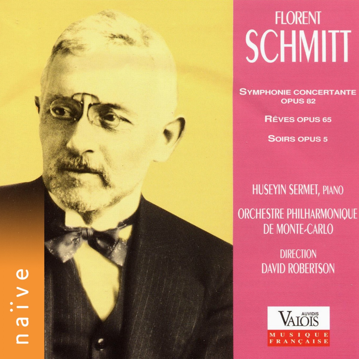 Schmitt: Symphonie concertante, Rêves & Soirs by Hüseyin Sermet, David Robertson & Monte-Carle Philharmonique Orchestra album cover
