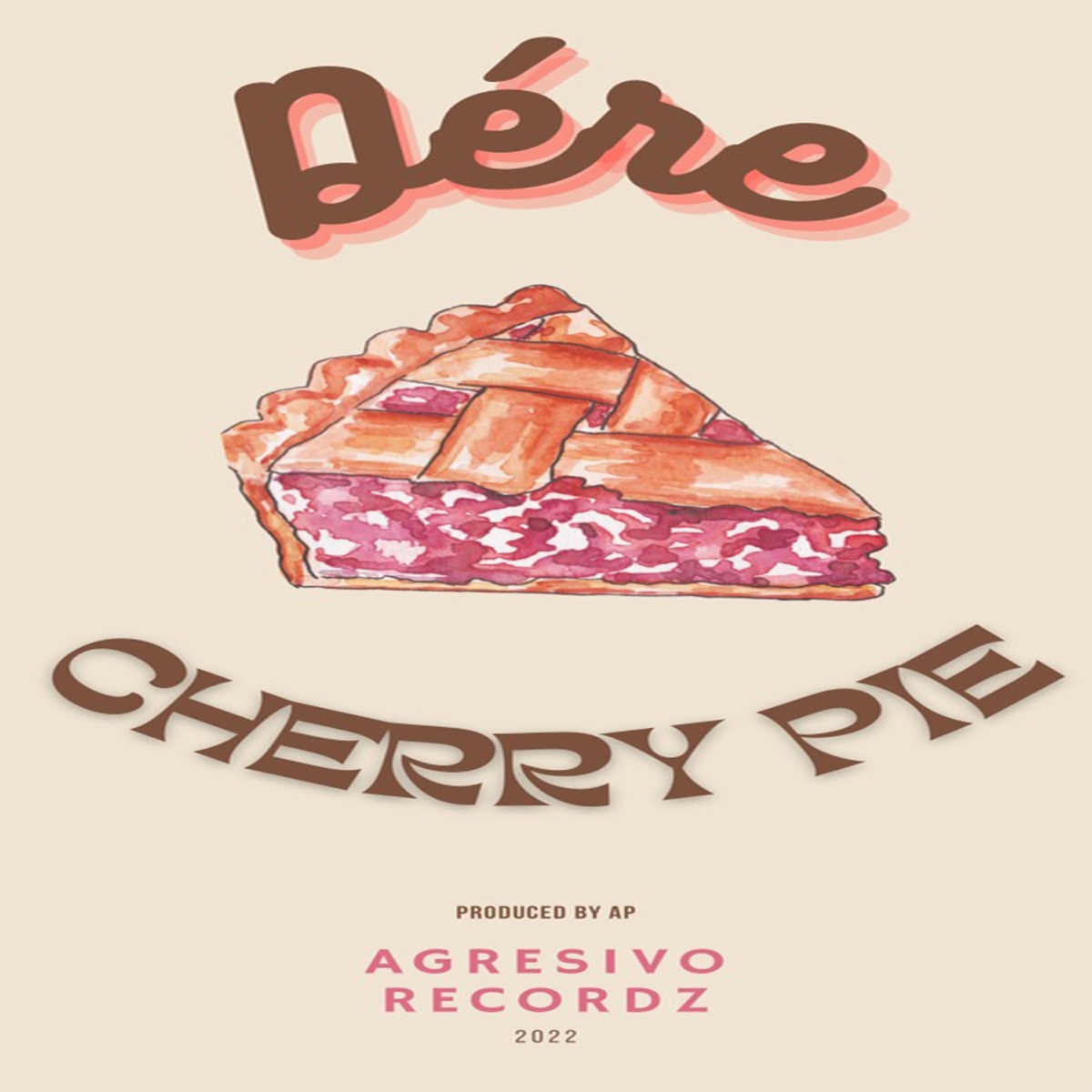 Cherry Pie - Single by Dére album cover