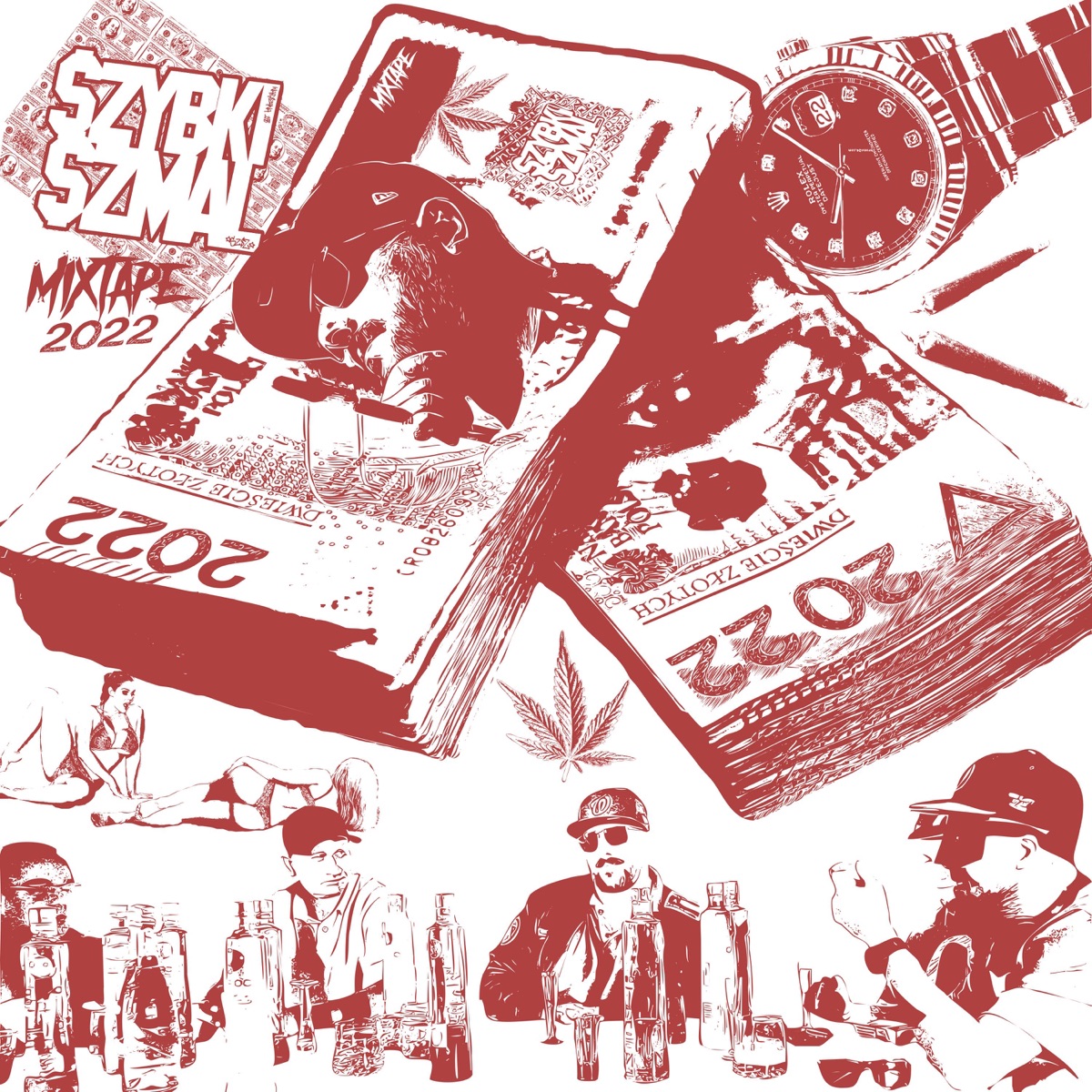 Mixtape 2022 (feat. 2$z Kali) by Szybki Szmal album cover