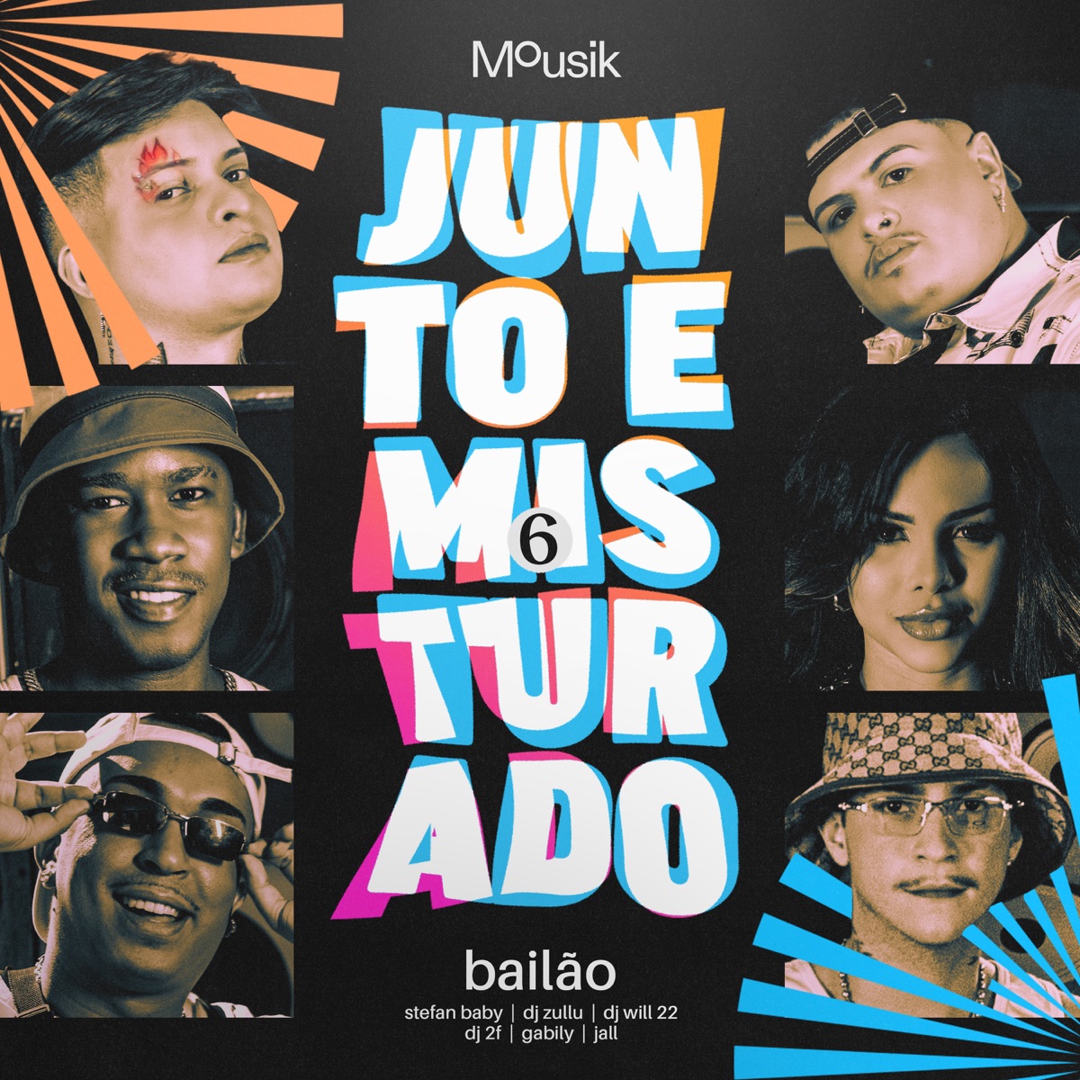 Junto e Misturado #6: Bailão (feat. DJ 2F, Jall, DJ WILL 22 & Stefan Baby) - Single by Mousik, DJ Zullu & Gabily album cover