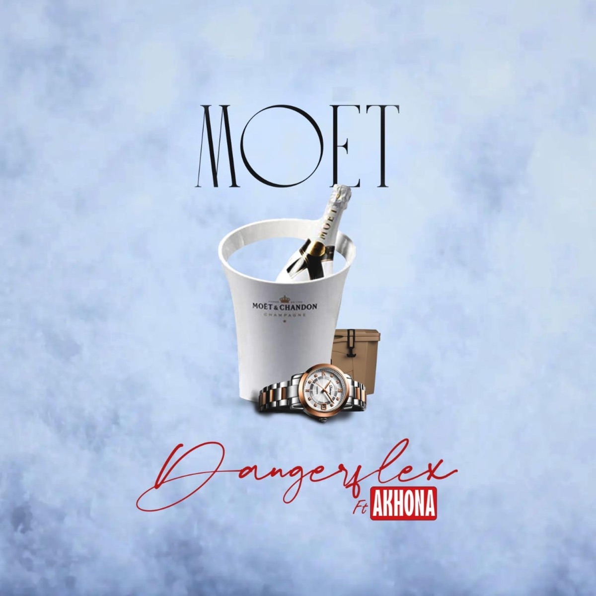 Moet (feat. Akhona & Seezus Beats) - Single by Dangerflex album cover