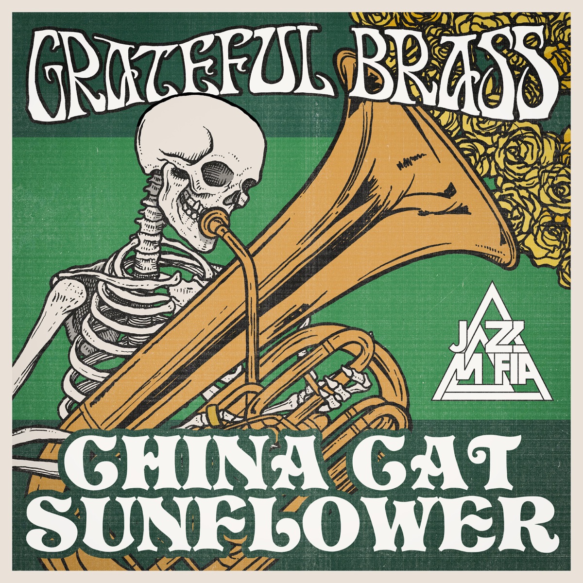 China Cat Sunflower - Single by Grateful Brass, Jazz Mafia & Adam Theis album cover