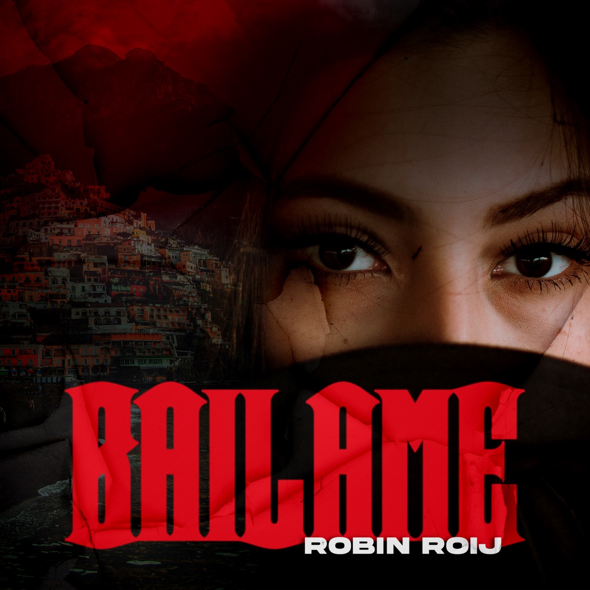 Bailame - Single by Robin Roij album cover