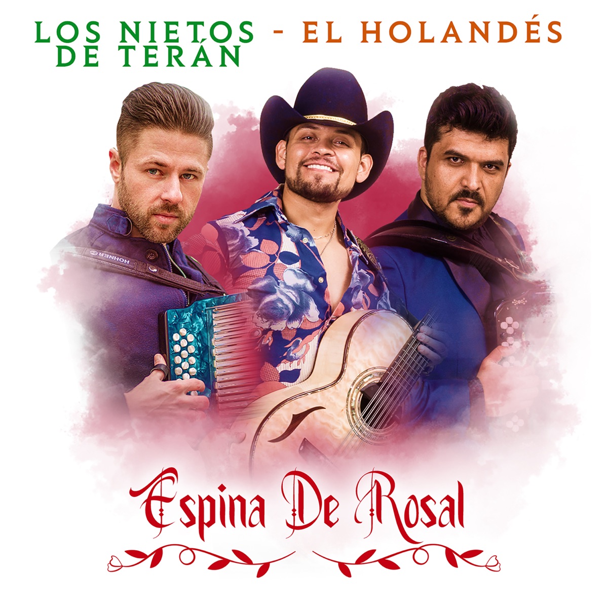 Espina De Rosal - Single by Los Nietos De Terán & El Holandés album cover