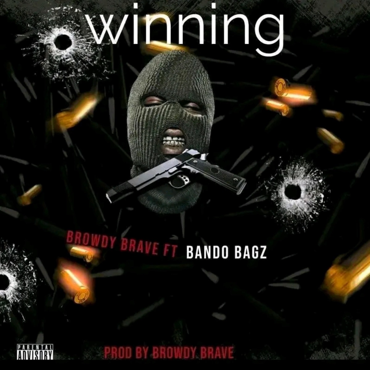 WINNING (feat. Bando Bagz) - Single by Browdy Brave album cover