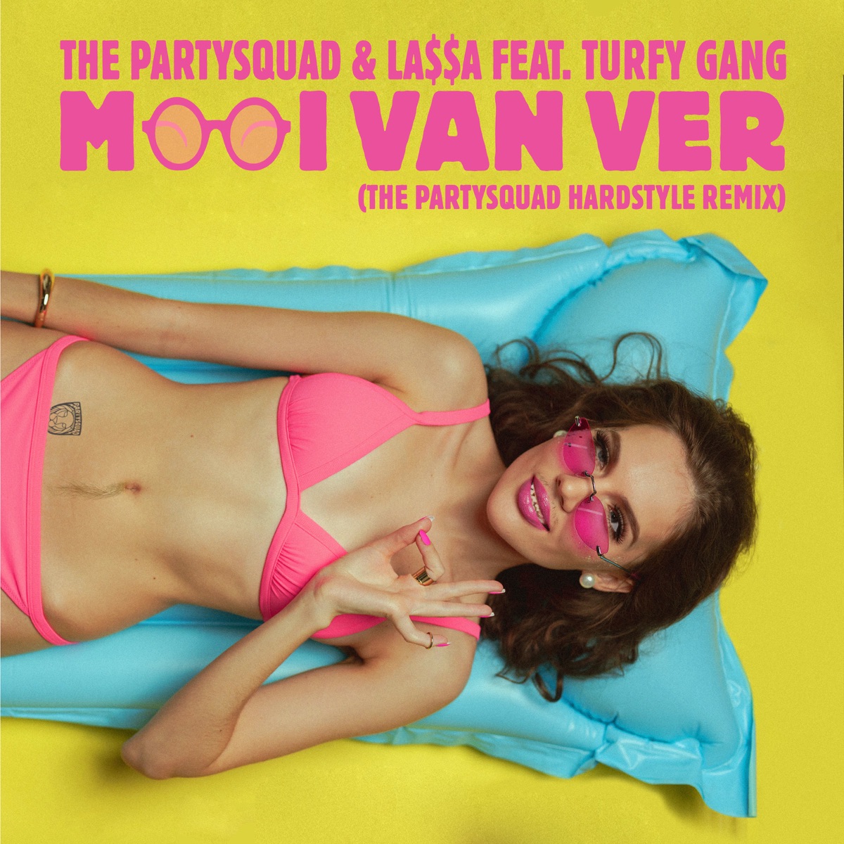Mooi Van Ver (feat. Turfy Gang) [The Partysquad Hardstyle Remix] - Single by The Partysquad & LA$$A album cover