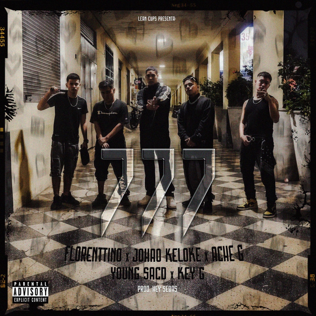 777 (feat. Key G, Florenttino, Johao Keloke, Ache G & Young Sacd) - Single by Lean Cups album cover