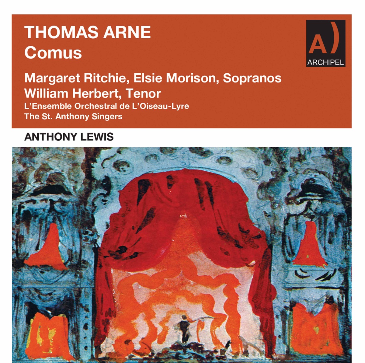 Arne: Comus (Remastered 2022) by Ensemble Orchestral de L'Oiseau-Lyre, Anthony Lewis, Margaret Ritchie, Elsie Morison, William Herbert & Ruggero Gerlin album cover