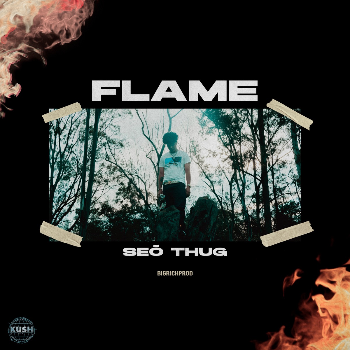 Flame - Single by KUSH, Seó Thug & bigrichprod album cover