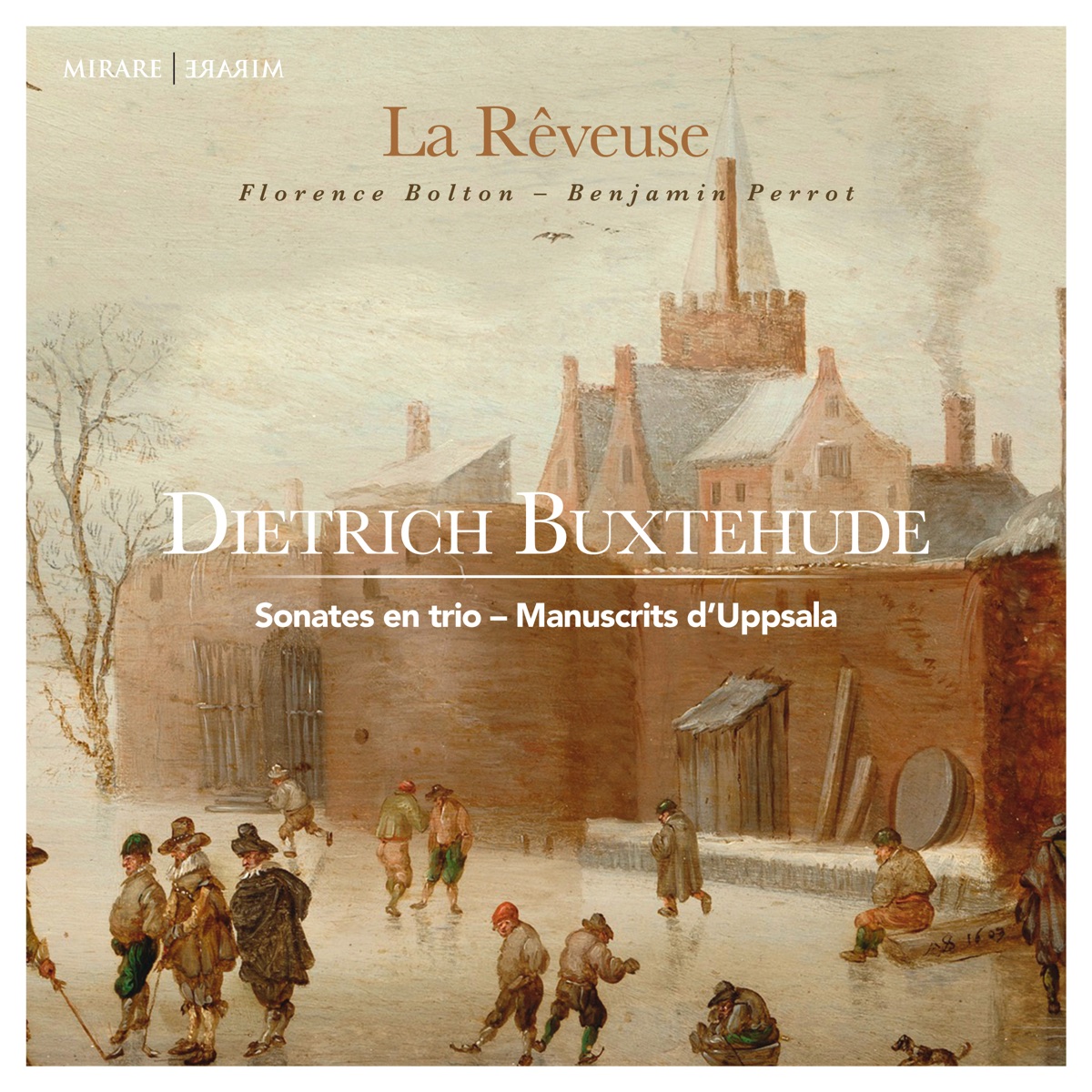 Dietrich Buxtehude: Sonates en trio – Manuscrits d’Uppsala by La Rêveuse & Benjamin Perrot album cover