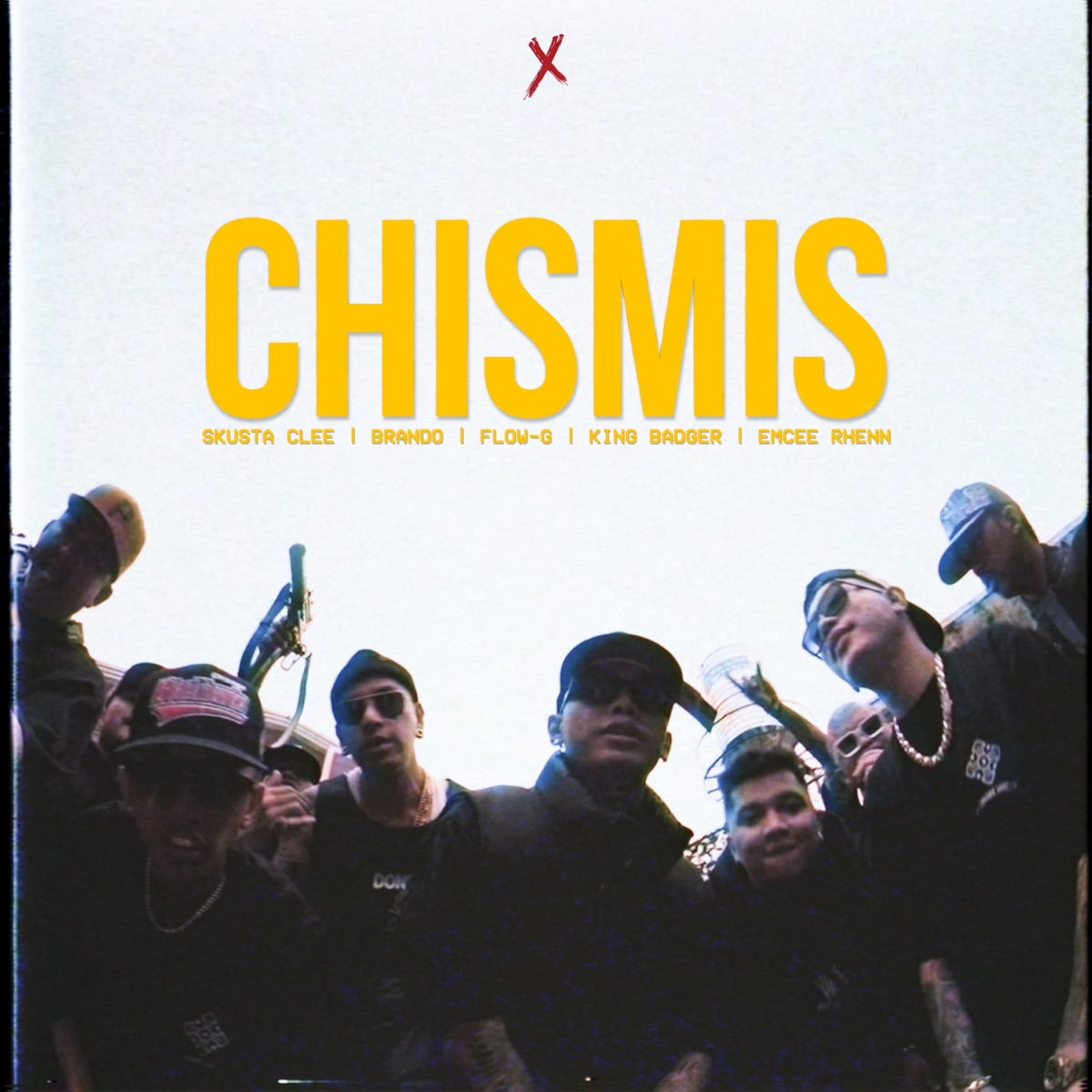 Chismis - Single by Flow-G, Skusta Clee, Brando, King Badger & Emcee Rhenn album cover