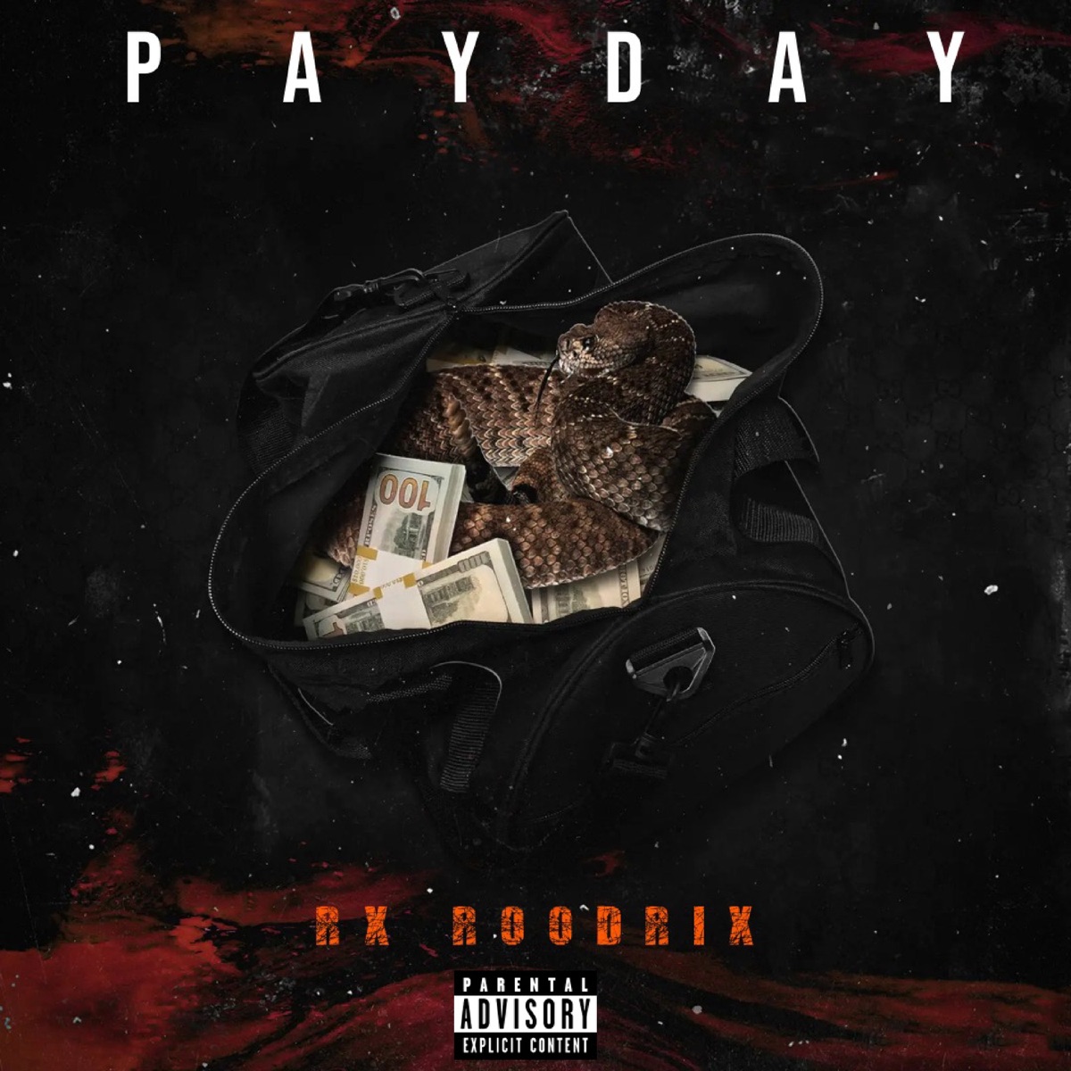 Payday - Single by Rx Roodrix & Az1musss album cover