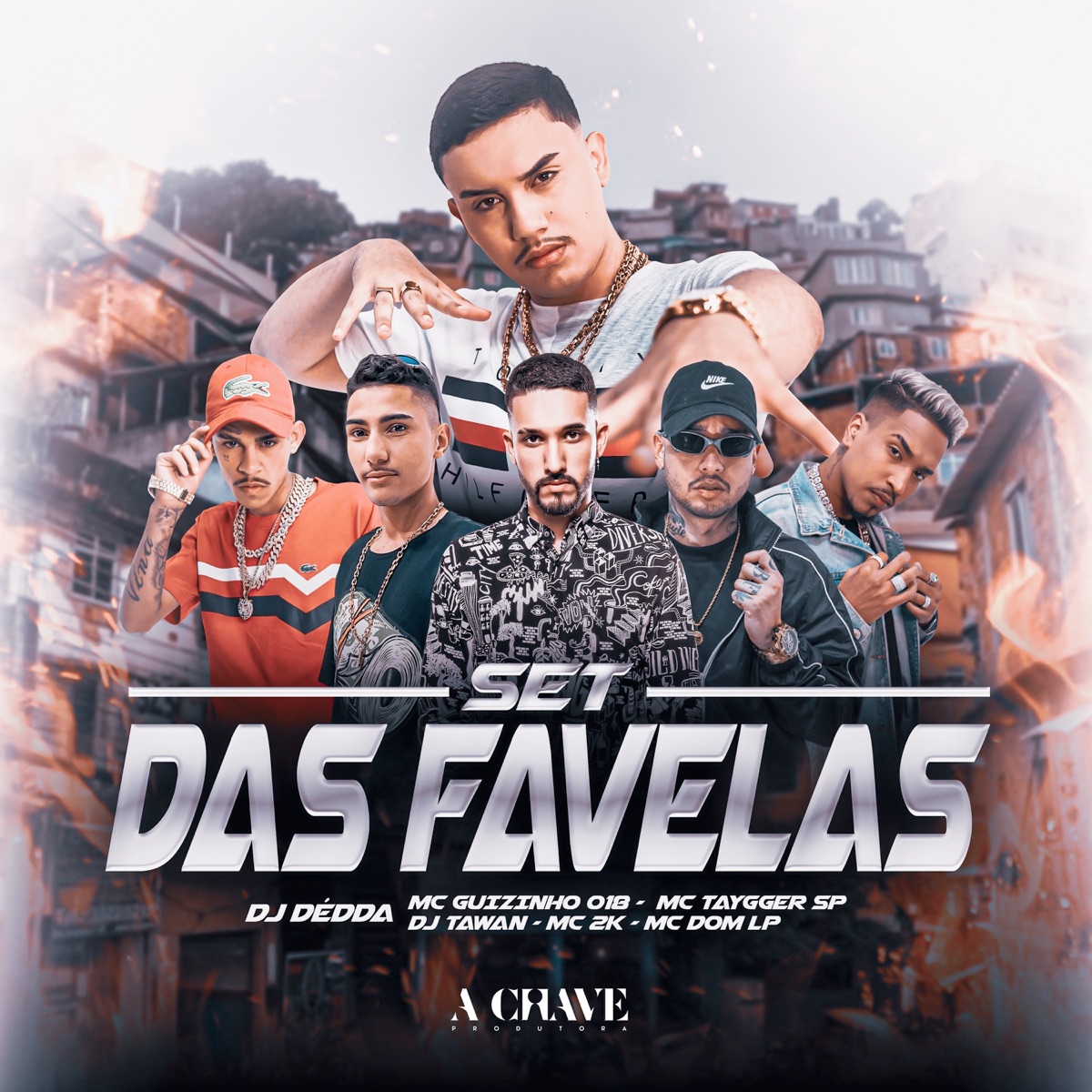 Set das Favelas (feat. DJ Tawan, Mc 2K & Mc Dom Lp) - Single by Dj Dédda, MC Guizinho 018 & Mc Taygger SP album cover