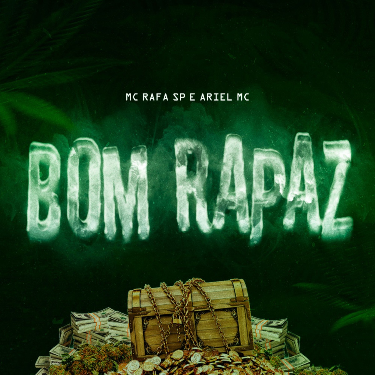 Bom Rapaz - Single by Mc Rafa SP & Ariel Mc album cover