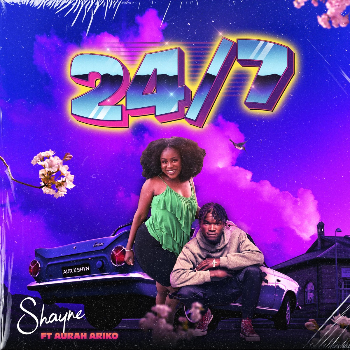 24/7 (feat. Shayne) - Single by Aurah Ariko album cover