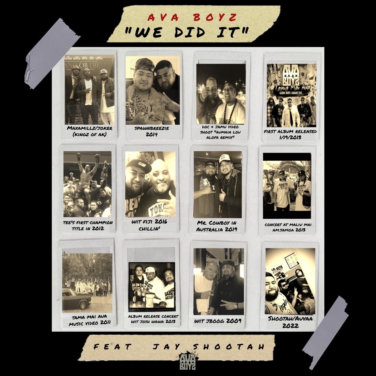 We Did It (feat. Jay Shootah) - Single by Ava Boyz album cover