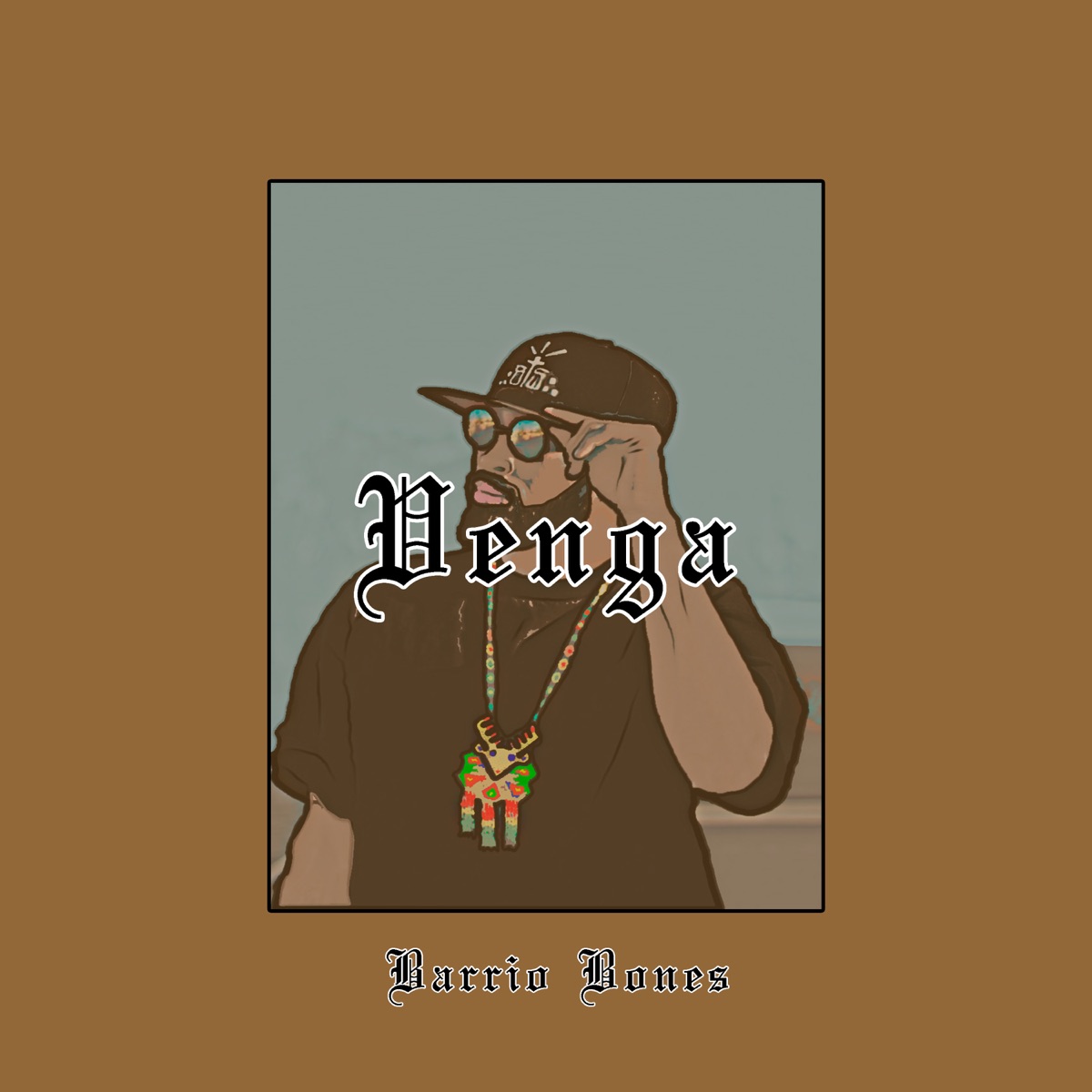 Venga - Single by Barrio Bones album cover