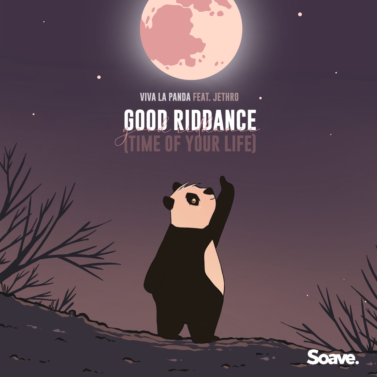 Good Riddance (Time of Your Life) (feat. Jethro) - Single by Viva La Panda & Jethro album cover