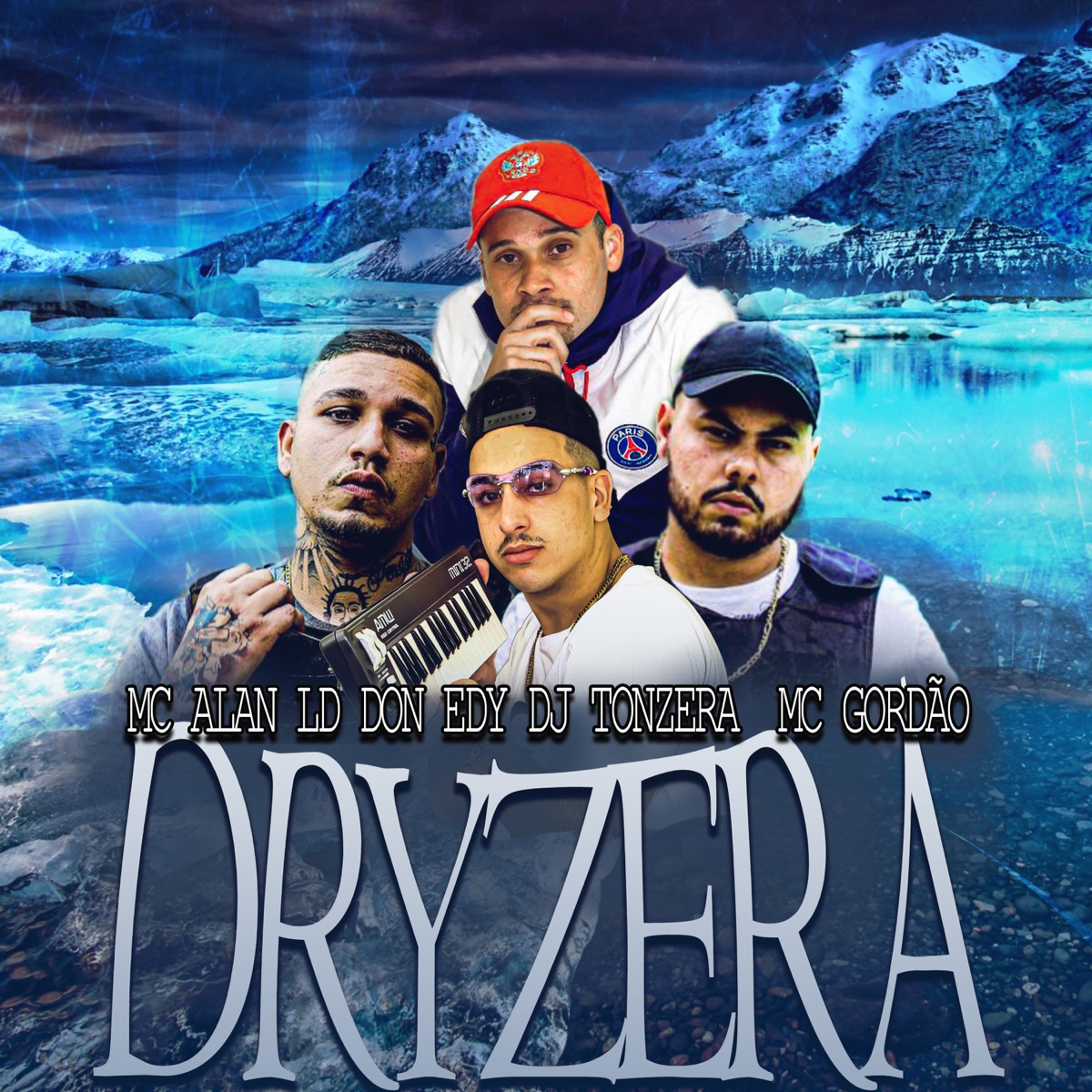 Dryzera - Single by DJ Tonzera, MC Alan LD, Don Edy & MC Gordão album cover