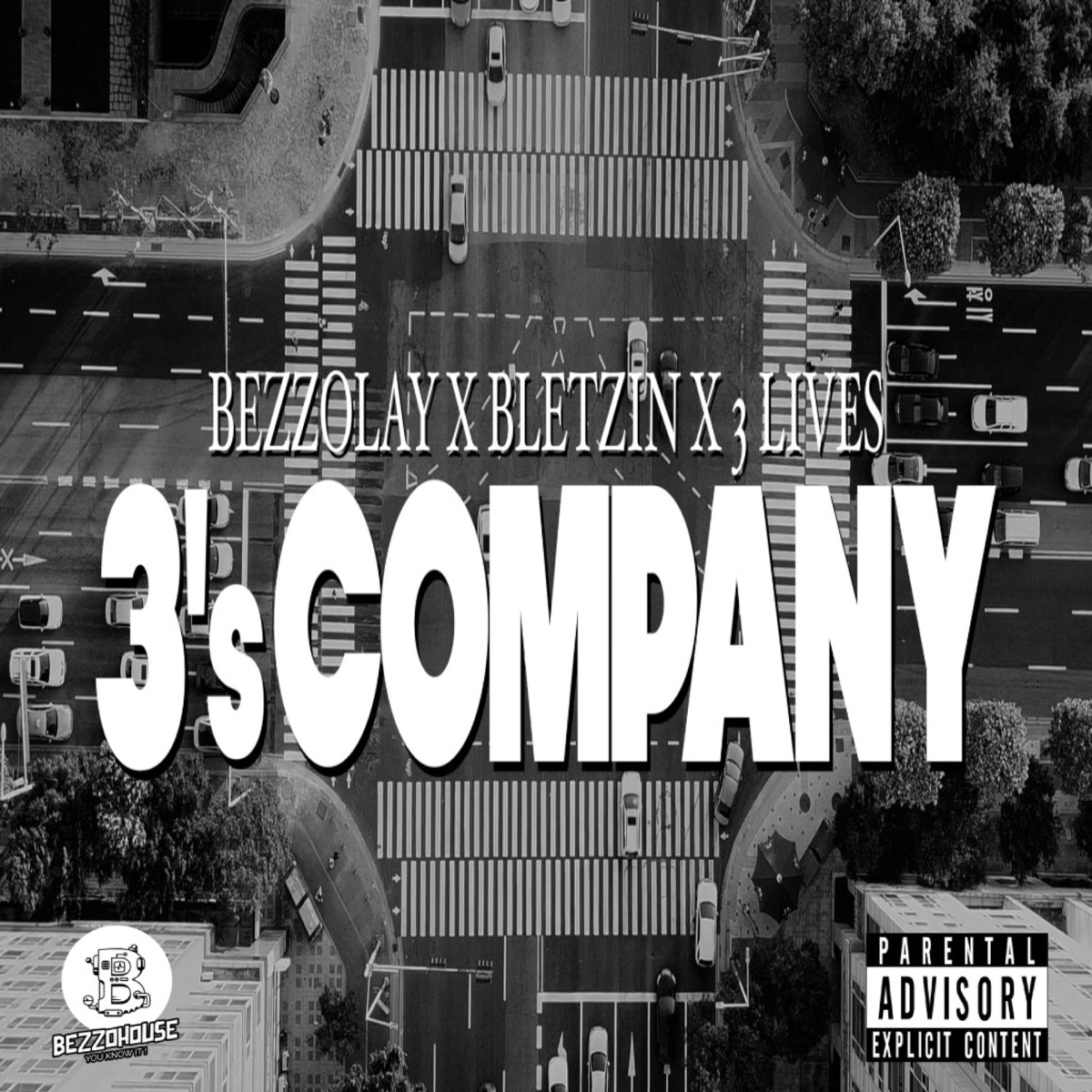 3's Company (feat. Bletzin & 3 Lives) - Single by Bezzolay album cover