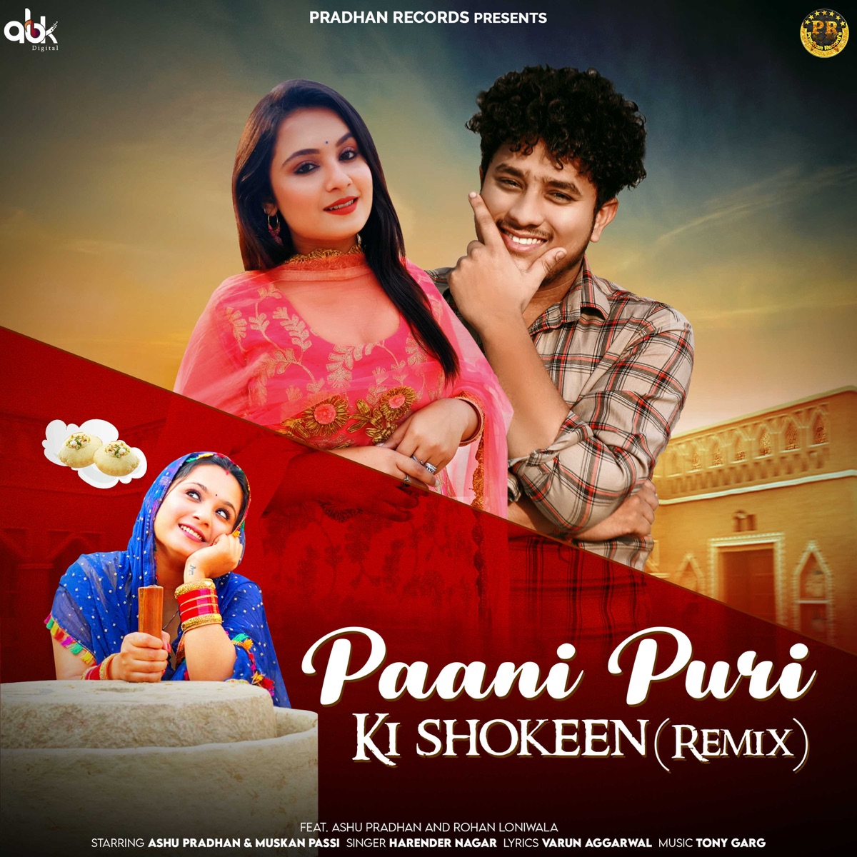 Paani Puri Ki Shokeen (Remix) [feat. Ashu Pradhan & Rohan Loniwala] - Single by Harender Nagar album cover