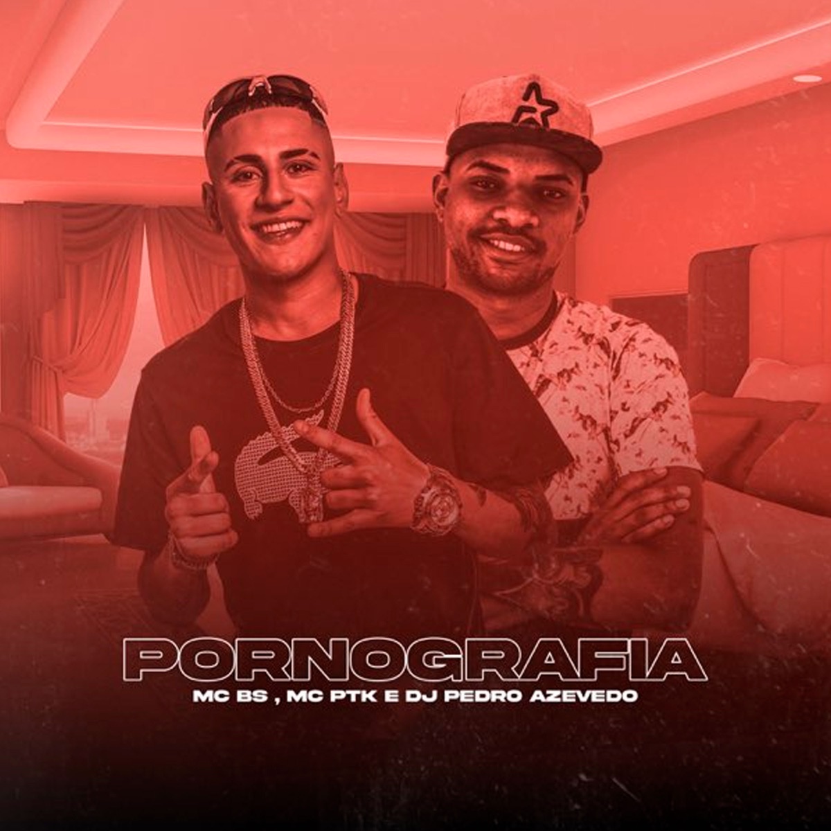 Pornografia - Single by Mc BS, Dj Pedro Azevedo & Mc PTK album cover