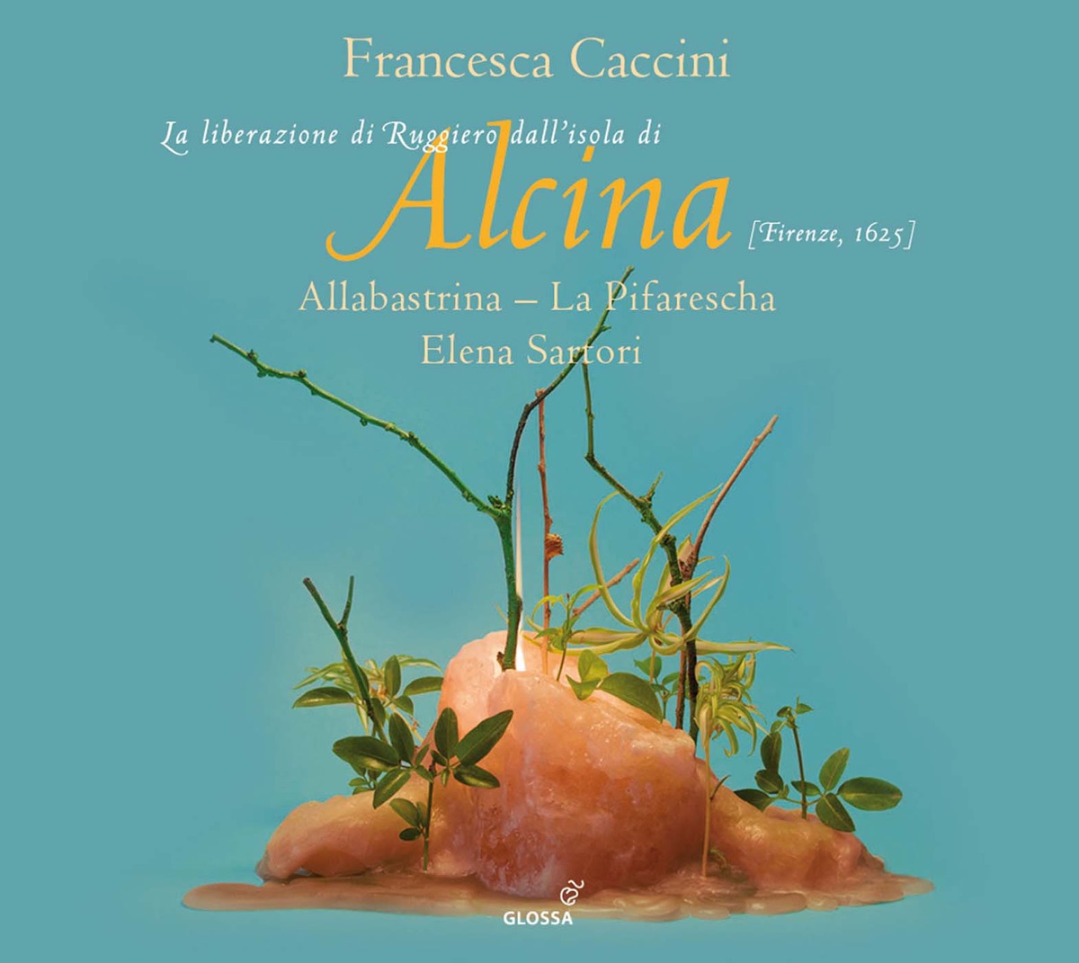 La liberazione di Ruggiero dall'isola di Alcina by Elena Biscuola, Mauro Borgioni, Allabastrina, La Pifarescha & Elena Sartori album cover