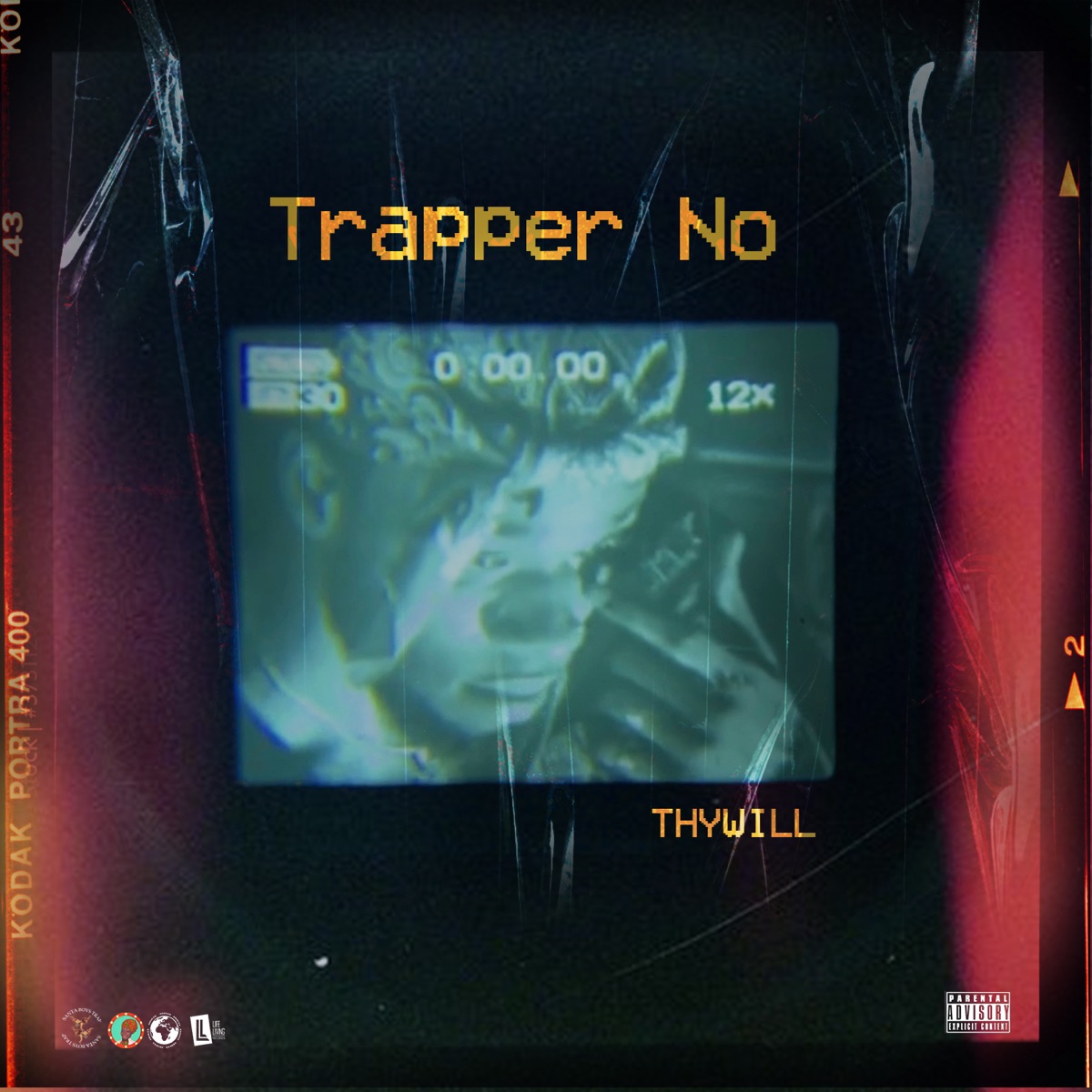Trapper No - Single by Thywill album cover