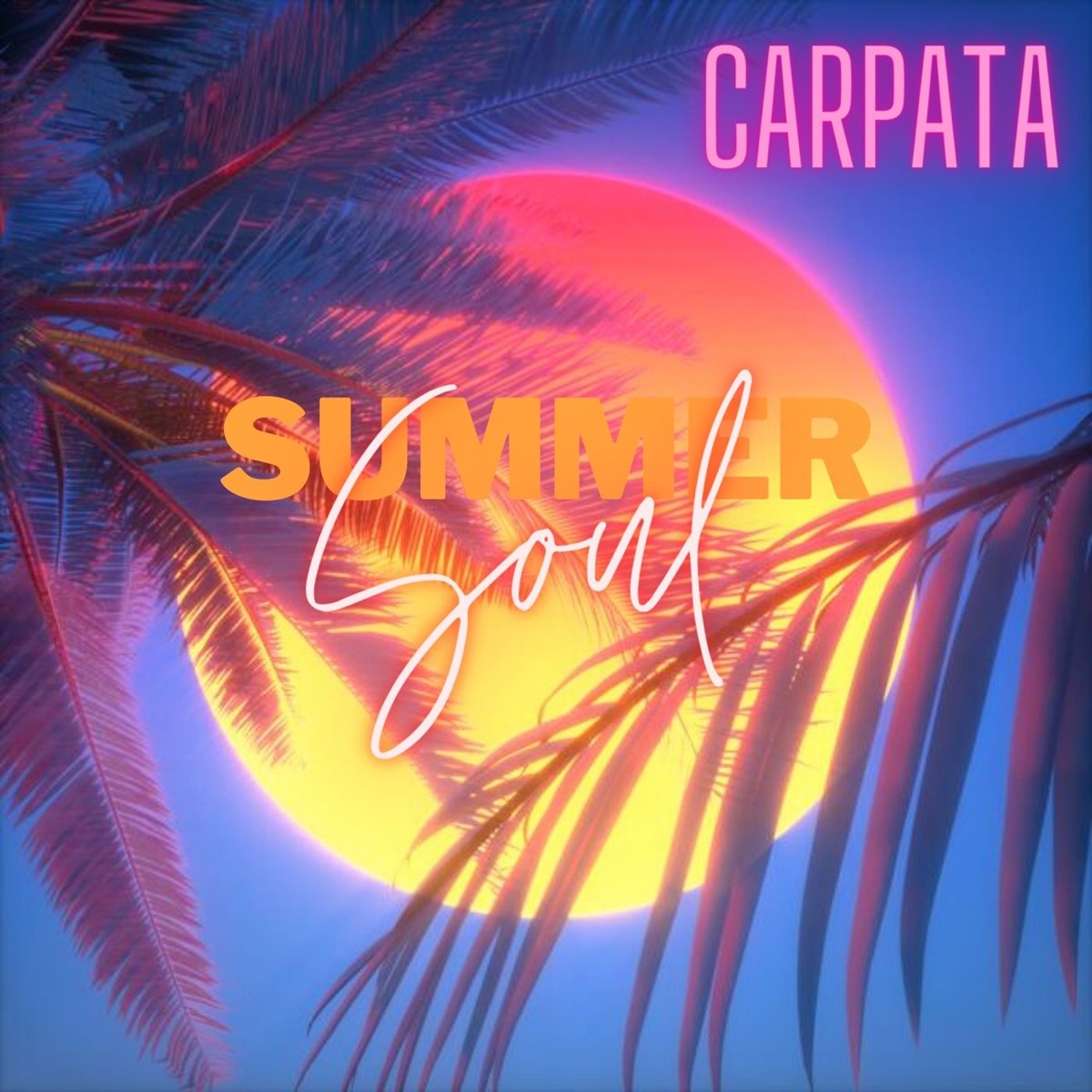 Summer Soul - EP by Carpata album cover