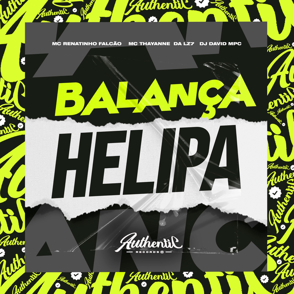 Balança Helipa (feat. Mc Thayanne & dj LZ7) - Single by MC Renatinho Falcão & DJ David MPC album cover
