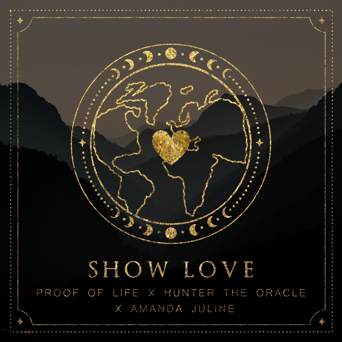 Show Love (feat. Th3rd Coast Roots) - Single by Proof Of Life, Hunter The Oracle & Amanda Juline album cover