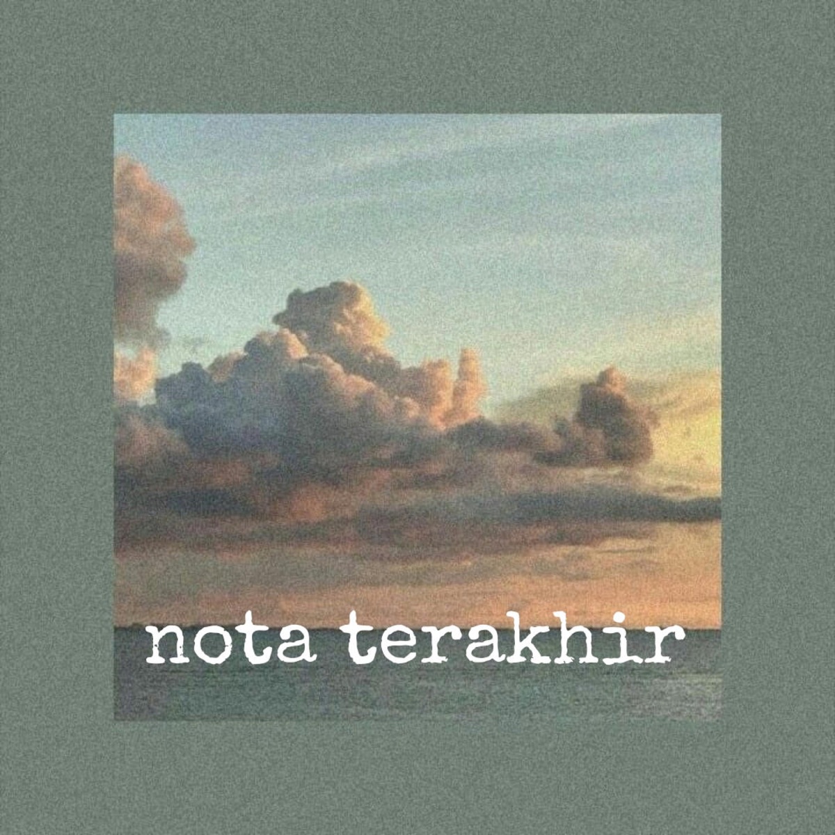 Nota Terakhir (feat. Rheina, Fauzi & Hendra) - Single by Julien Julesman Sham album cover