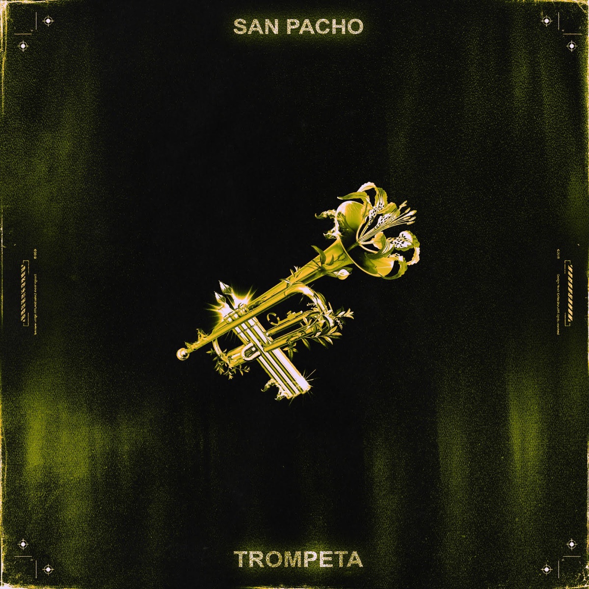 Trompeta - Single by San Pacho album cover