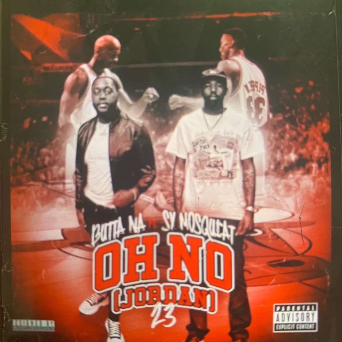 Oh No (Jordan) (feat. Sy mosquiat) - Single by Butta Na album cover