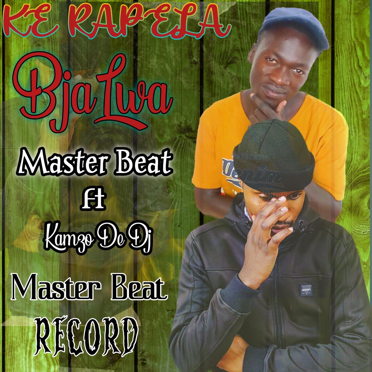 Ke Rapela Bjalwa (feat. Kamzo De Dj) - Single by Masterbeat album cover