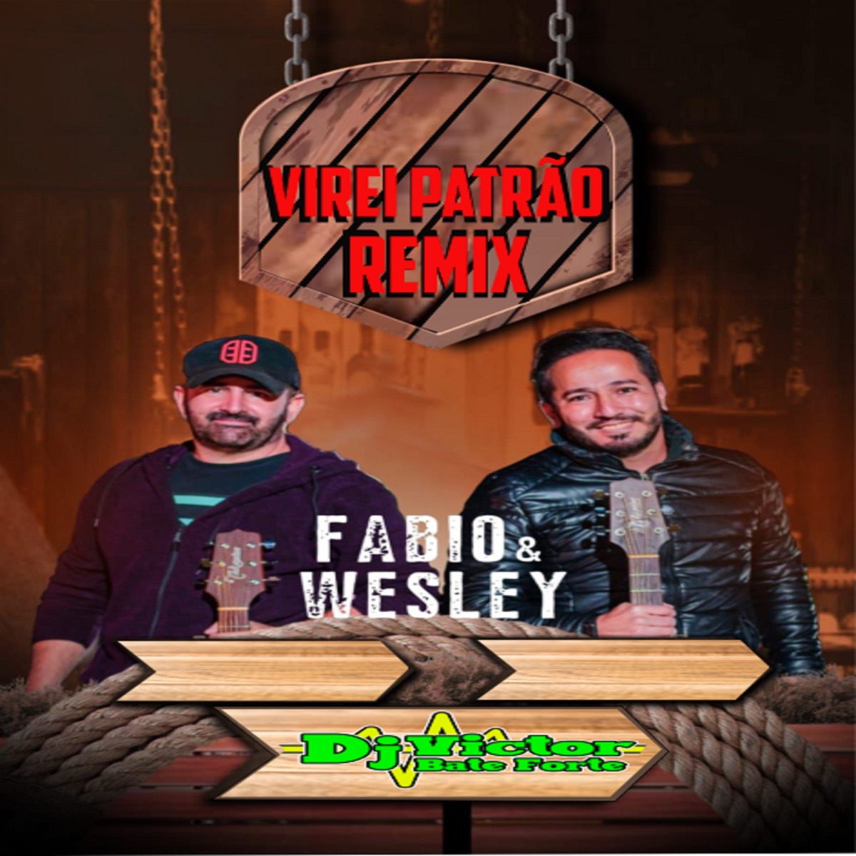 VIREI PATRAO REMIX - Single by DjVictorbateforte & FABIO E WESLEY album cover