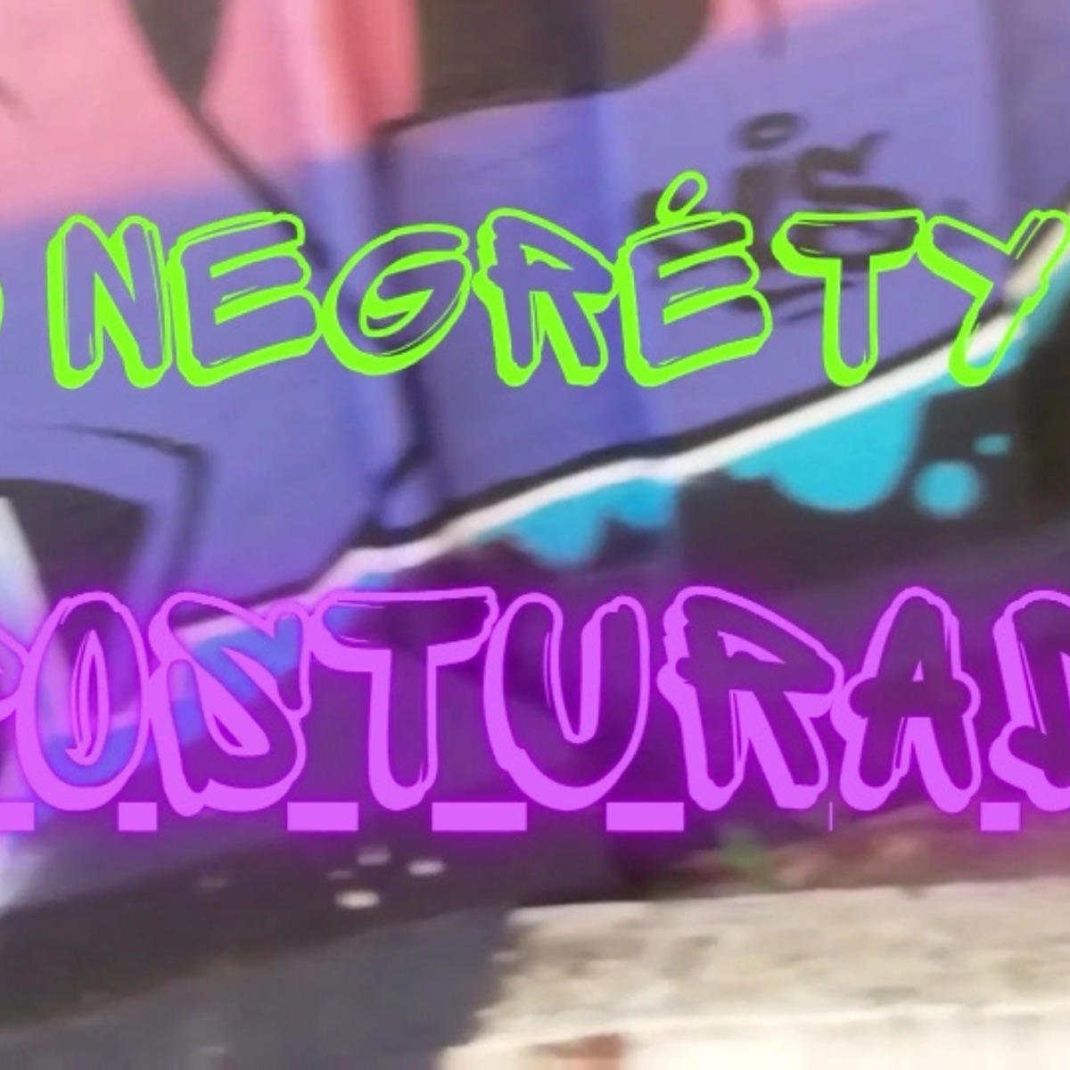 Posturada - Single by Mc Negréty vl album cover